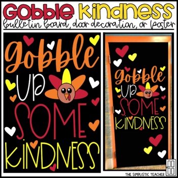 Preview of Gobble Up Some Kindness Thanksgiving/Fall Bulletin Board, Door Decor, or Poster