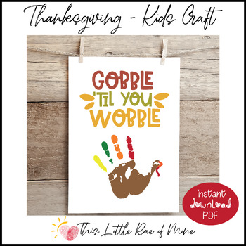 Happy Thanksgiving - turkey - feathers - handprint Art - Keepsake -  Printable