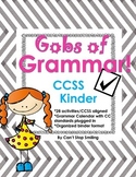 Gobs of Grammar by Month- Common Core Aligned Kindergarten