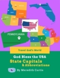 God Bless the USA State Capitals & Abbreviations