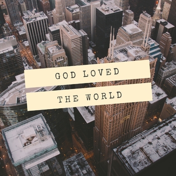 Preview of Bible Song: God Loved The World