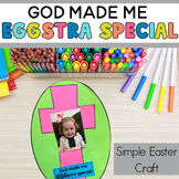 God Made Me EGGstra Special Easter Craft