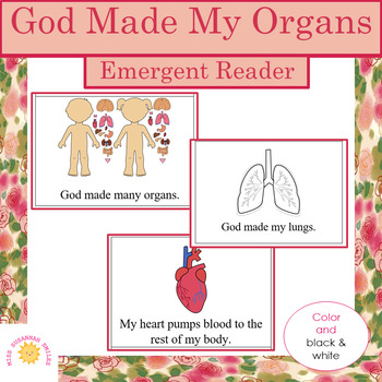 Preview of God Made My Organs, Emergent Reader