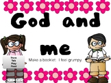 God and Me - I feel grumpy! Make a booklet - Think, talk, 