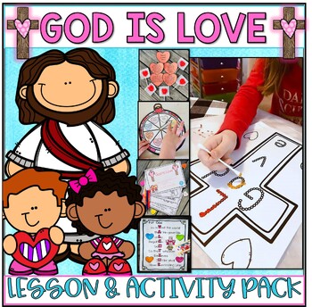 Preview of God is Love Bible Lesson God Loves You Craft Game Activity Sunday School