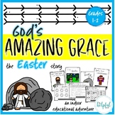 God's Amazing Grace - Easter Story (Grades 1-2)