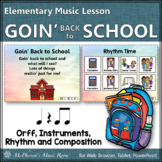 Orff Lesson ~ Goin' Back to School: Orff, Instruments, Rhy