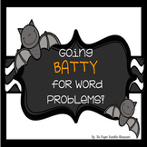 Going BATTY with Word Problems