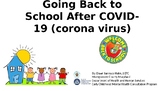 Going Back to School After COVID-19 (corona virus). A soci