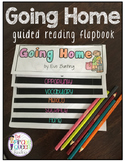 Going Home Multicultural Literature Guided Reading Flipbook