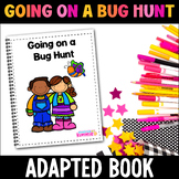 Bug Hunt Adapted Book for Special Education Adaptive Insec