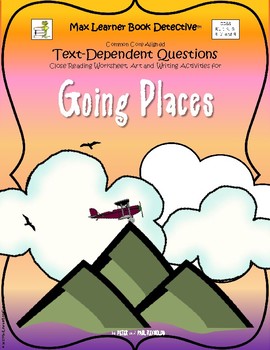 Preview of Going Places: Text-Dependent Questions and More!