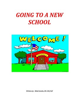 Preview of Going To A New School - A Social Story