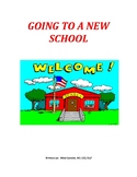 Going To A New School - A Social Story