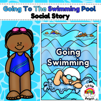 Preview of Going To The Pool / Swimming Social Story For Autism Special Education