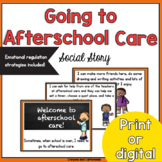 Going to After School Care - Social Story