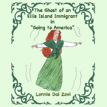Preview of Going to America - A Ghost Story  About Ellis Island and U.S.Immigration