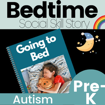 Preview of Going to Bed Social Skills Story for Overcoming Bedtime Resistance