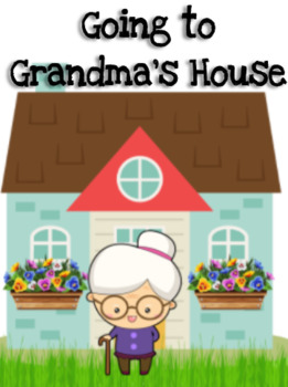 Going to Grandma's House: A Music Lesson/Program by Sing Dance Play Hooray