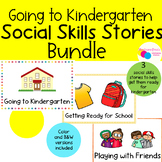 Going to Kindergarten Social Skills Story Bundle