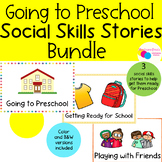 Going to Preschool Social Skills Story Bundle for Back to School