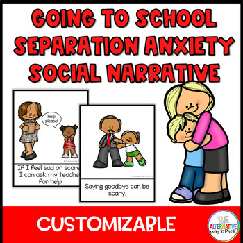 Preview of Going to School Separation Anxiety Social Narrative