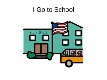 Preview of Going to School Social Story