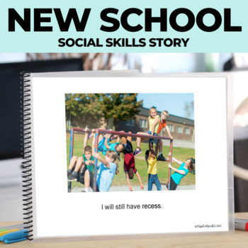 Preview of Going to a New Elementary School Social Skills Story Editable