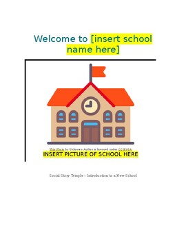 Preview of Going to a New School - Social Story Template