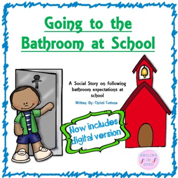 Preview of Going to the Bathroom at School (A Social Story)