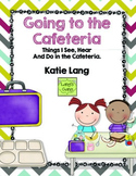 Social Story-Going to the Cafeteria