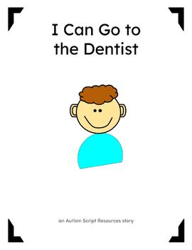 Preview of Going to the Dentist Social Story (Boy 1)