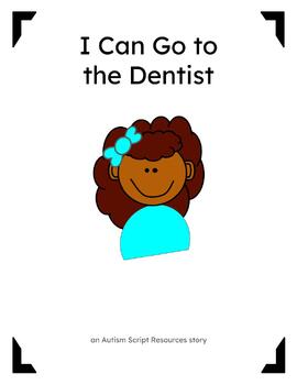 Preview of Going to the Dentist Social Story (Girl 2)