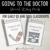 Going to the Doctor: Classroom Pack, Social Story, for Aut