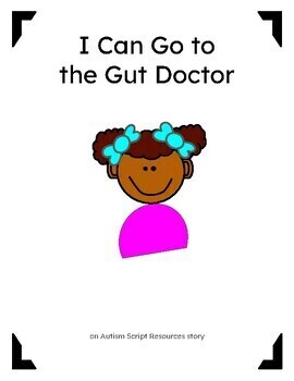 Preview of Going to the GI Doctor Social Story (Girl 2)