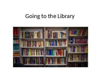 Preview of Going to the School Library Social Story
