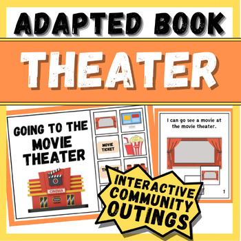 Preview of Going to the Theater (Adapted Book - Special Education)