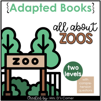 Preview of Going to the Zoo Adapted Book [ Level 1 and 2 ] | Places in the Community