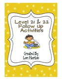 Gold Level 21 & 22 Reading Follow Up Activities
