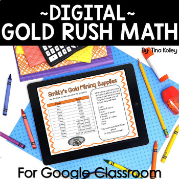 Preview of Gold Rush Activities | Digital Math | Distance Learning