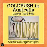 Gold Rush Layered Word Book - HASS Inquiry Project