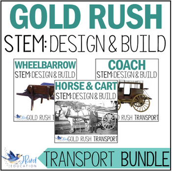 Preview of Gold Rush STEM Activity BUNDLE Colonial Life Transport