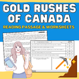 Gold Rushes of Canada: Nonfiction Reading Passage & Worksh