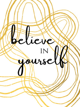 Believe in yourself poster | TPT