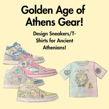 Preview of Golden Age of Athens Gear! Design a Sneaker/T-Shirt for Ancient Athenians!