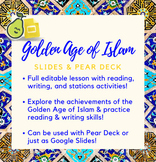 Golden Age of Islam: Google Slides & Pear Deck