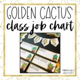 Golden Cactus Classroom Job Chart