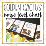 Golden Cactus Noise Level Chart Classroom Decor