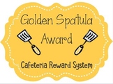 Golden Spatula Cafeteria Reward