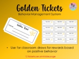 Golden Tickets - Behavior Management System